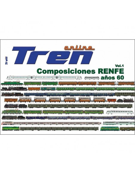 TRENONLINE COMPOSICIONES RENFE AÑOS 60